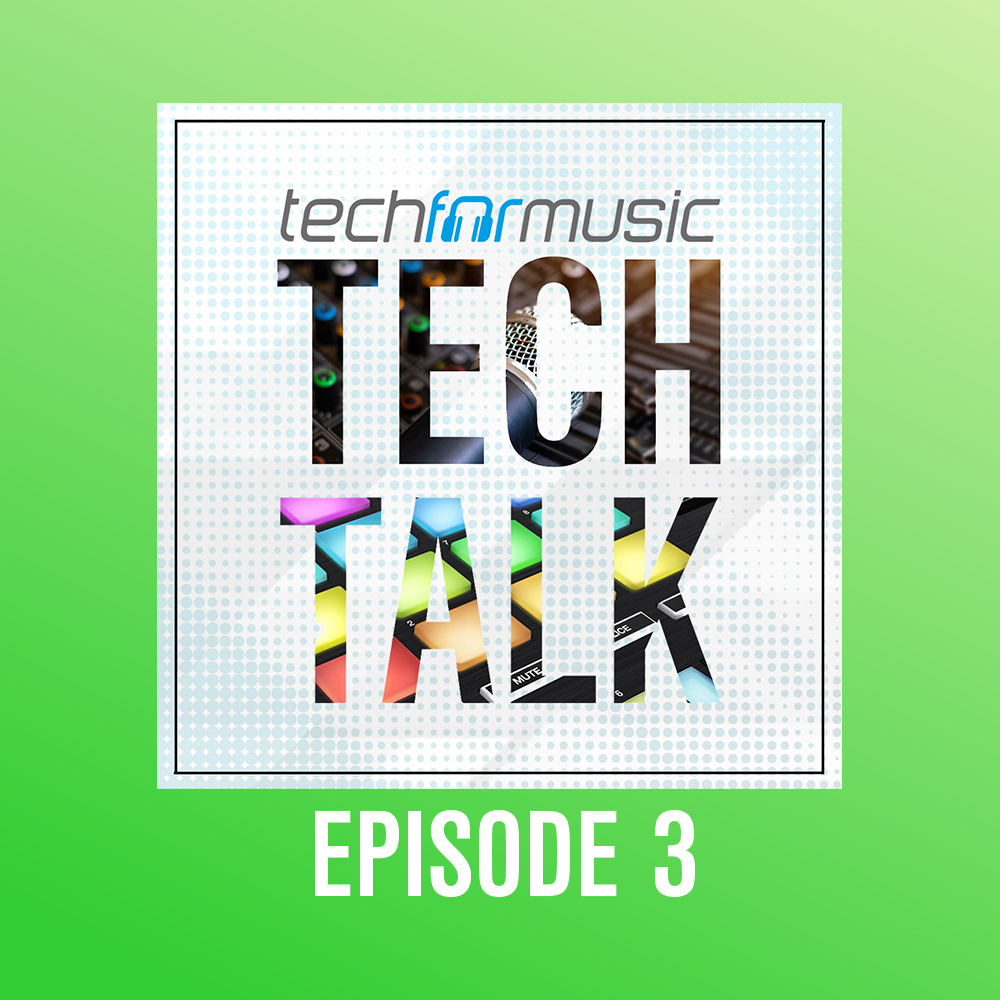 Tech Talk Episode 3
