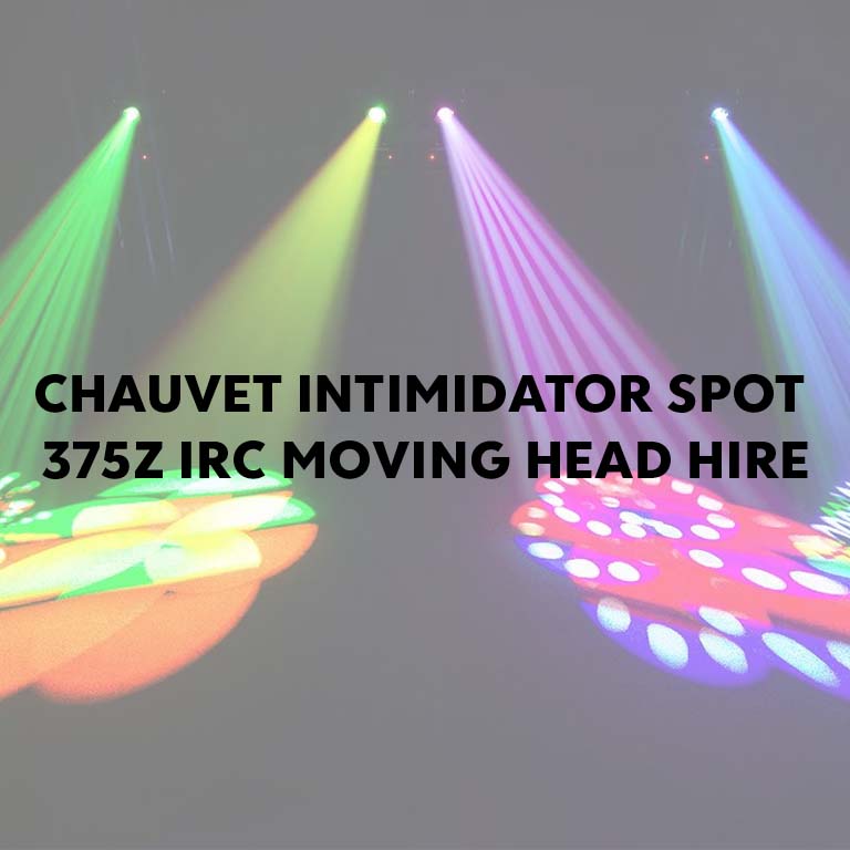 Chauvet Intimidator Spot 375Z IRC Moving Head Hire